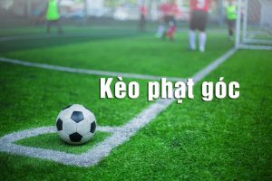Kèo phạt góc Kèo phạt góc