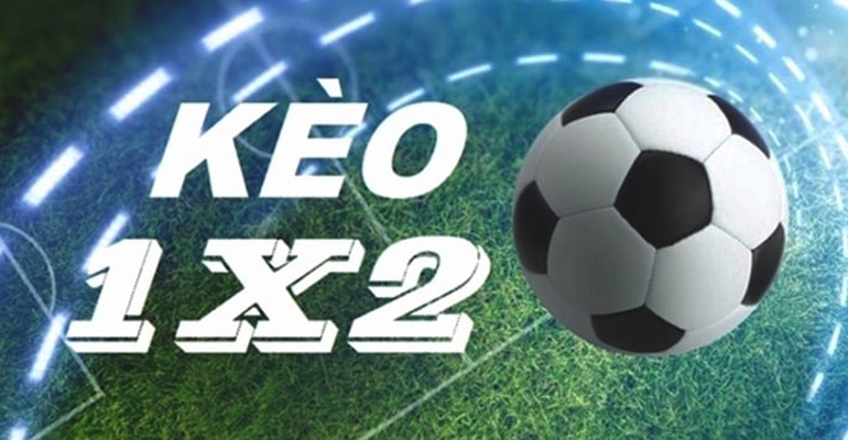 Kèo 1×2 – Kèo cược dễ hiểu dễ chơi nhất cho cược thủ Kèo 1×2 – Kèo cược dễ hiểu dễ chơi nhất cho cược thủ