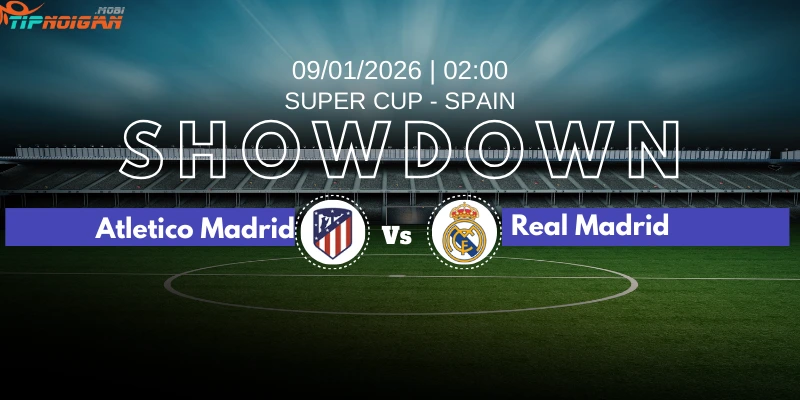 Xem kèo nhà cái và dự đoán trận· Atletico Madrid vs Real Madrid