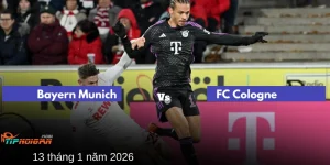 Dự đoán, Tỷ lệ cược kèo nhà cái FC Cologne vs Bayern Munich Dự đoán, Tỷ lệ cược kèo nhà cái FC Cologne vs Bayern Munich