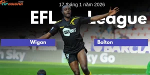 Dự đoán, Tỷ lệ cược & Mẹo cá cược trận Wigan vs Bolton 17 tháng 1 năm 2026 Dự đoán, Tỷ lệ cược & Mẹo cá cược trận Wigan vs Bolton 17 tháng 1 năm 2026