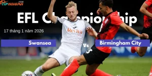 Dự đoán trận đấu Swansea vs Birmingham, Tỷ lệ cược & Mẹo cá cược ngày 17 tháng 1 năm 2026 Dự đoán trận đấu Swansea vs Birmingham, Tỷ lệ cược & Mẹo cá cược ngày 17 tháng 1 năm 2026
