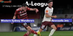 Dự đoán trận đấu Western Sydney Wanderers vs Newcastle Jets, Tỷ lệ cược & Mẹo cá cược ngày 17 tháng 1 năm 2026 Dự đoán trận đấu Western Sydney Wanderers vs Newcastle Jets, Tỷ lệ cược & Mẹo cá cược ngày 17 tháng 1 năm 2026