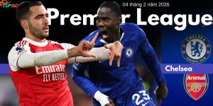 Dự đoán, Tỷ lệ cược & Mẹo cá cược trận Arsenal vs Chelsea 4 tháng 2 năm 2026 Dự đoán, Tỷ lệ cược & Mẹo cá cược trận Arsenal vs Chelsea 4 tháng 2 năm 2026