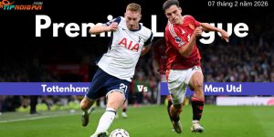 Dự đoán, Tỷ lệ cược & Mẹo cá cược trận Man Utd vs Tottenham ngày 7 tháng 2 năm 2026 Dự đoán, Tỷ lệ cược & Mẹo cá cược trận Man Utd vs Tottenham ngày 7 tháng 2 năm 2026