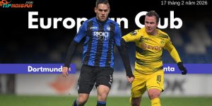 Soi kèo trận Dortmund vs Atalanta 17 tháng 2 năm 2026 Soi kèo trận Dortmund vs Atalanta 17 tháng 2 năm 2026