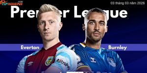 Everton vs Burnley: Tỷ lệ cược & Dự đoán ngày 3 tháng 3 Everton vs Burnley: Tỷ lệ cược & Dự đoán ngày 3 tháng 3