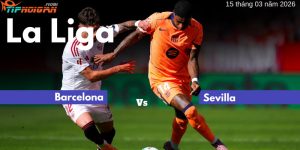 Soi Kèo trận Barcelona vs Sevilla | ngày 15 tháng 3 Soi Kèo trận Barcelona vs Sevilla | ngày 15 tháng 3