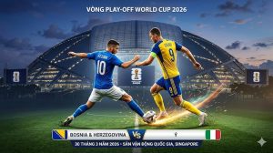 Thống kê & Soi kèo playoff World Cup 2026: Bosnia & Herzegovina vs Ý Thống kê & Soi kèo playoff World Cup 2026: Bosnia & Herzegovina vs Ý