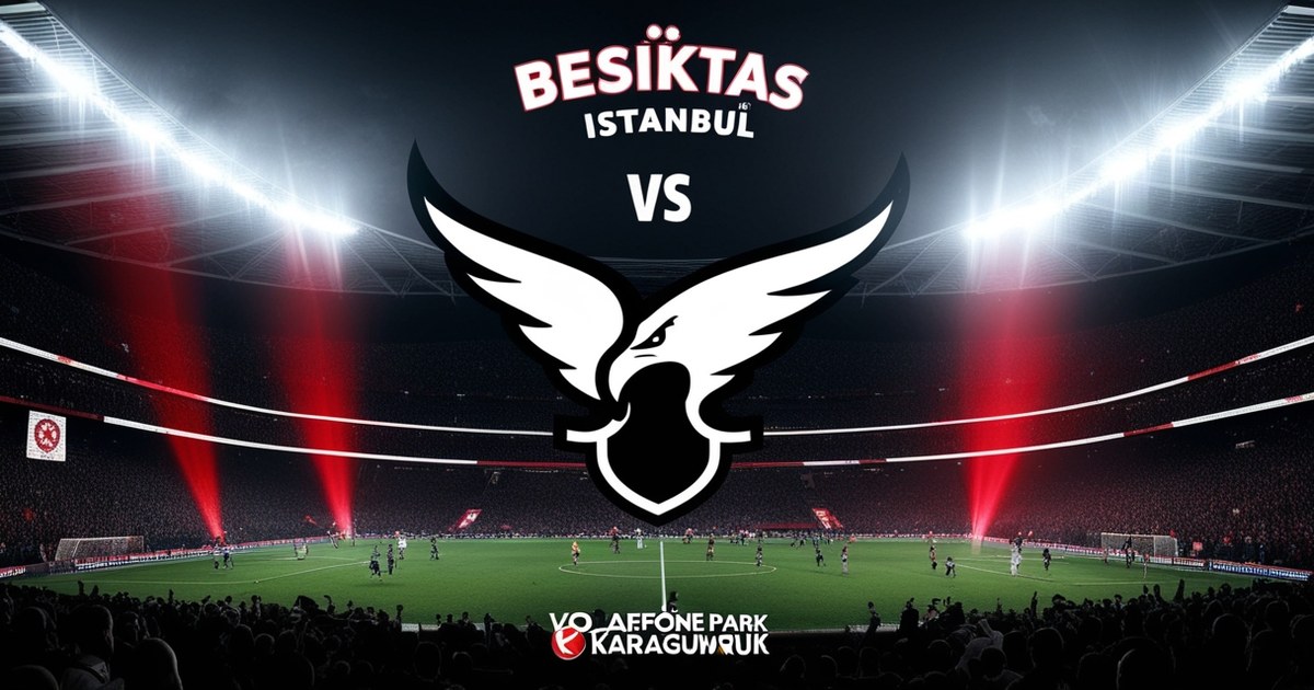 Nhận định Beşiktaş vs Karagümrük – 00h00 ngày 28/04/2026 | Süper Lig Thổ Nhĩ Kỳ Nhận định Beşiktaş vs Karagümrük – 00h00 ngày 28/04/2026 | Süper Lig Thổ Nhĩ Kỳ