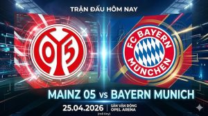 Soi kèo Mainz vs Bayern Munich (25/04/2026): “Hùm xám” dạo chơi hay cái bẫy tại Mewa Arena? Soi kèo Mainz vs Bayern Munich (25/04/2026): “Hùm xám” dạo chơi hay cái bẫy tại Mewa Arena?