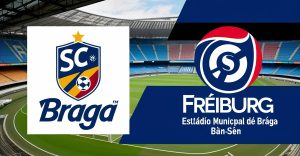 Soi Kèo Braga vs Freiburg — 02h00 1/5, Bán Kết UEFA Europa League Soi Kèo Braga vs Freiburg — 02h00 1/5, Bán Kết UEFA Europa League
